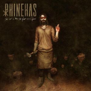 Phinehas The Last Word Is Yours to Speak, 2013