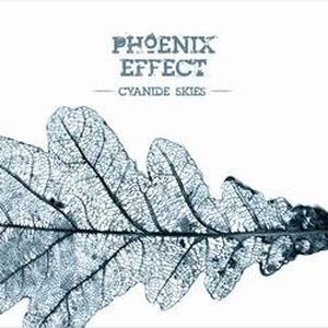 Album Phoenix Effect - Cyanide Skies