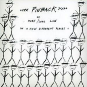 Album Pinback - More or Less Live in a Few Places (Tour EP 2002)