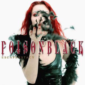 Album Poisonblack - Escapexstacy