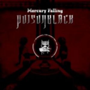 Poisonblack Mercury Falling, 2011