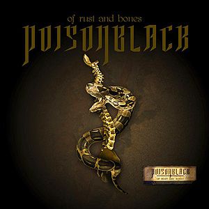 Album Of Rust and Bones - Poisonblack