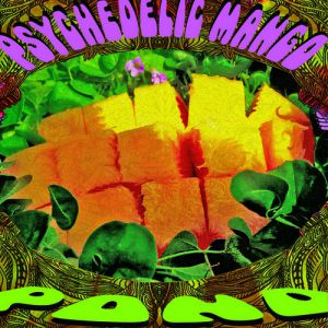 Album Pond - Psychedelic Mango