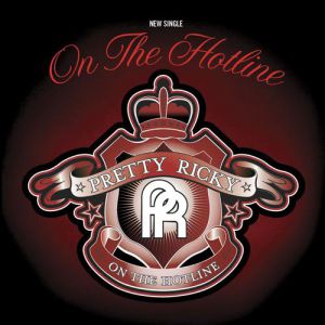 Album Pretty Ricky - On the Hotline