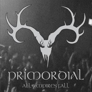 Album Primordial - All Empires Fall