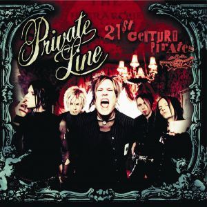 Album Private Line - 21st Century Pirates