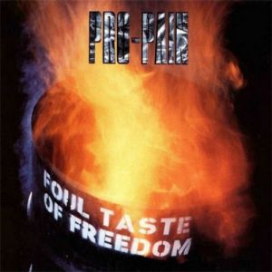 Album Foul Taste of Freedom - Pro-Pain
