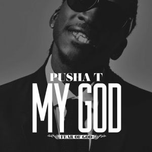 Album Pusha T - My God