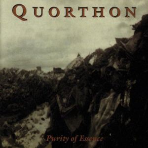 Album Purity of Essence - Quorthon