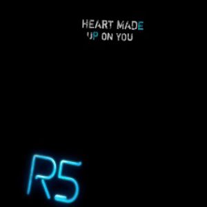 Album Heart Made Up on You - R5