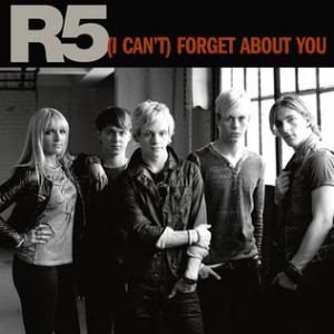 R5 (I Can't) Forget About You, 2013