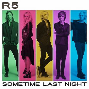 Album Sometime Last Night - R5