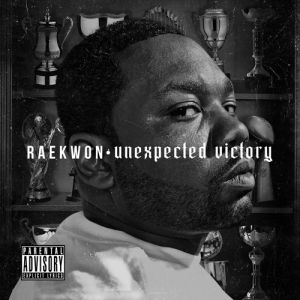 Album Unexpected Victory - Raekwon