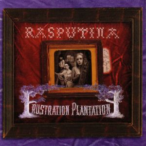 Album Rasputina - Frustration Plantation