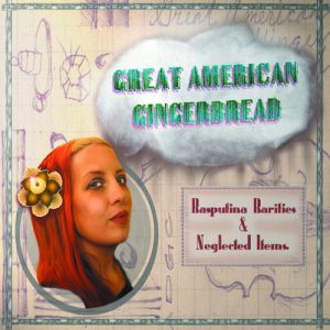 Album Rasputina - Great American Gingerbread