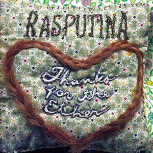 Album Rasputina - Thanks for the Ether