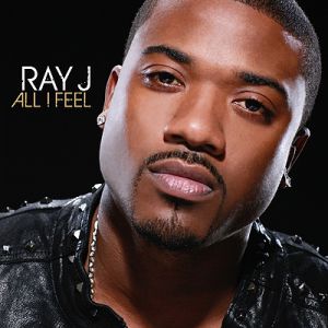 Album Ray J - All I Feel
