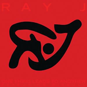 Album Ray J - One Thing Leads to Another