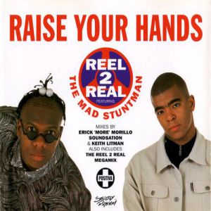 Album Raise Your Hands - Reel 2 Real