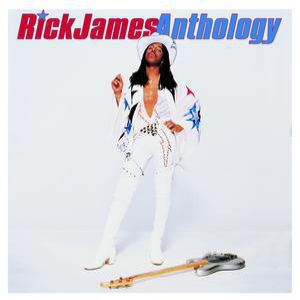Rick James : Anthology