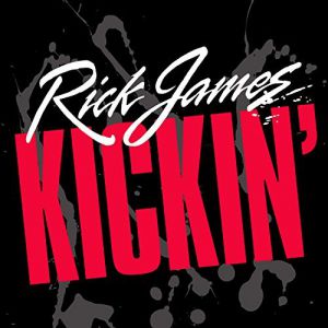 Album Rick James - Kickin