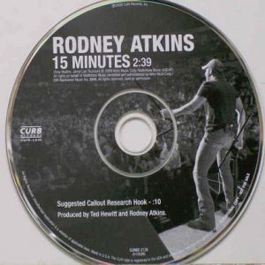 Rodney Atkins 15 Minutes, 2009