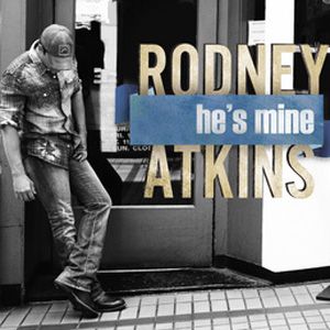 Album Rodney Atkins - He