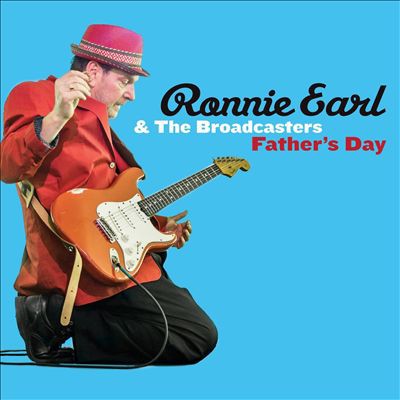 Ronnie Earl Father's Day, 2015