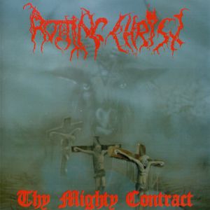 Album Thy Mighty Contract - Rotting Christ