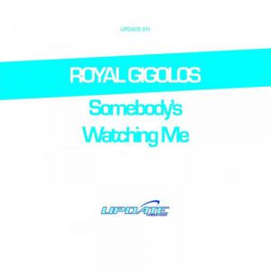 Album Royal Gigolos - Somebody
