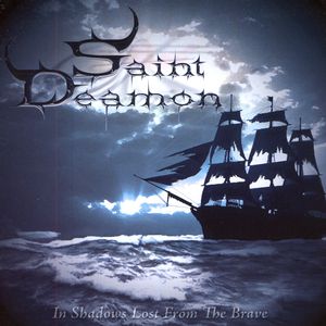 Album Saint Deamon - In Shadows Lost From The Brave