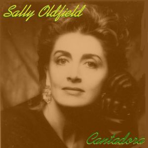 Album Sally Oldfield - Cantadora