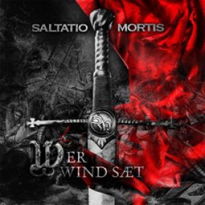 Album Saltatio Mortis - Wer Wind Sät