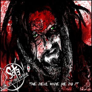 Album Scum of the Earth - The Devil Made Me Do It