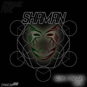 Album Shaman - Alone In The Dark / Satta