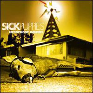 Album Sick Puppies - Headphone Injuries