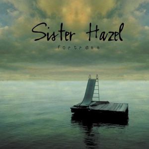 Album Sister Hazel - Fortress