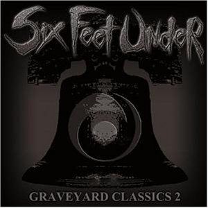 Album Six Feet Under - Graveyard Classics 2