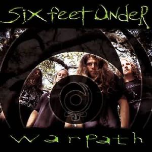 Album Six Feet Under - Warpath