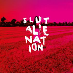 Album Slut - Alienation