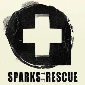 Sparks The Rescue : Sparks the Rescue (EP)
