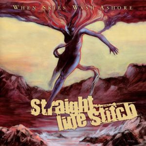 Album When Skies Wash Ashore - Straight Line Stitch
