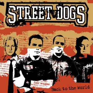 Album Street Dogs - Back to the World