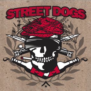 Album Street Dogs - Crooked Drunken Sons