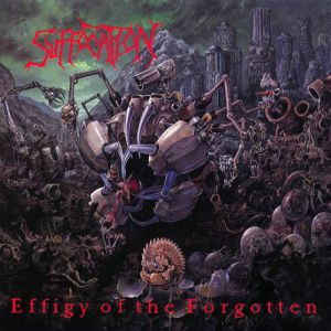 Album Suffocation - Effigy of the Forgotten
