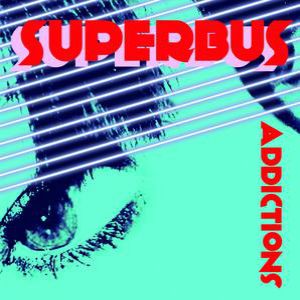 Album Superbus - Addictions