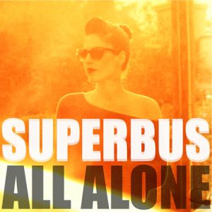 Album All Alone - Superbus