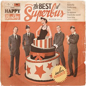 Album Superbus - Happy BusDay: The Best of Superbus
