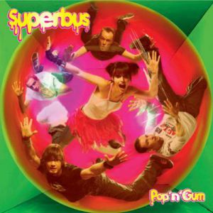 Superbus Pop'n'Gum, 2004