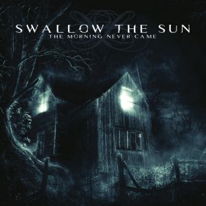 Album Swallow the Sun - The Morning Never Came